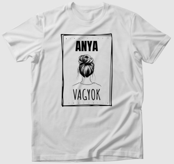 Anya vagyok hajas póló