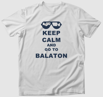 Keep calm and go to Balaton póló