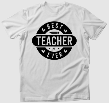 Best teacher ever póló