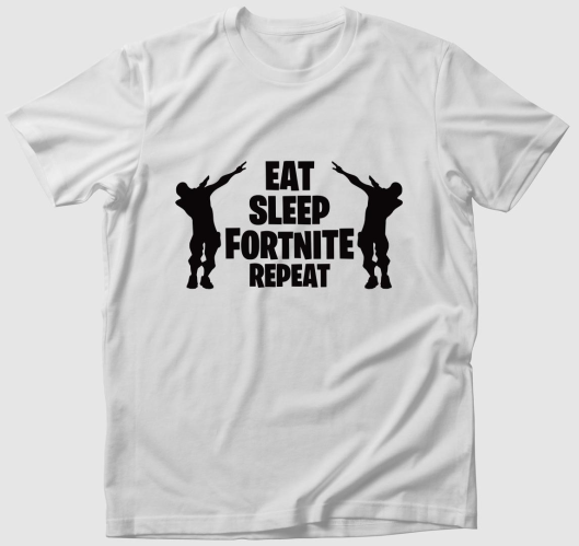 Eat sleep Fortnite repeat game...