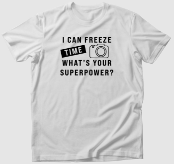 I can freeze time what's your superpower? fekete mintás póló