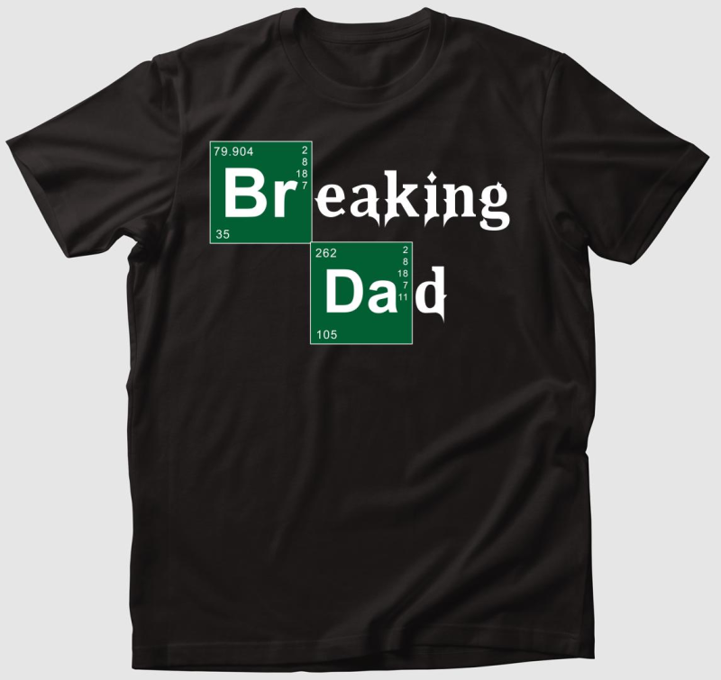 Breaking DAD póló