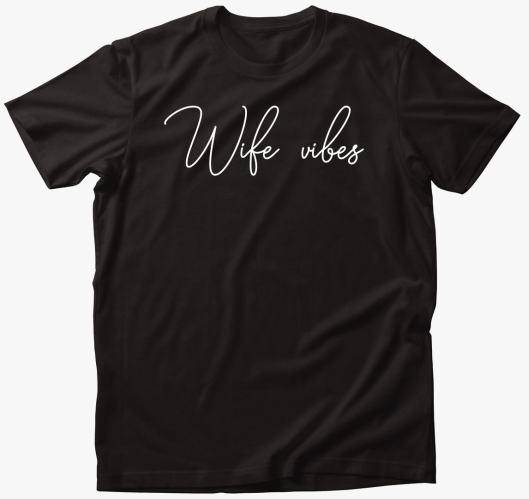 Wife vibes 2 póló