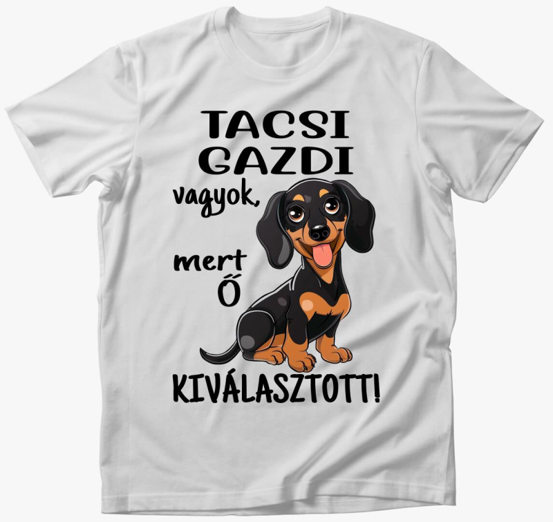 Tacsi gazdi vagyok mert kiválasztott fekete kutyus póló