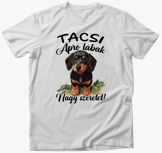 Tacsi Apró lábak, nagy szerete...