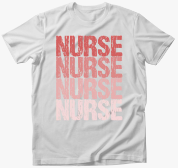 Nurse feliratú póló