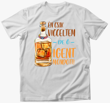 Én csak vicceltem de...