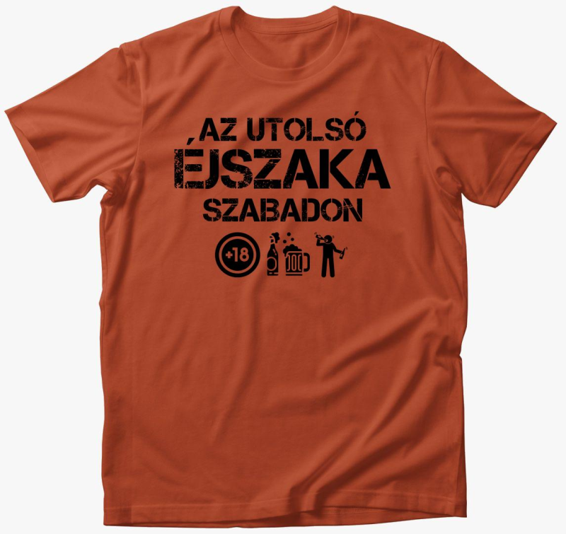 Az utolsó éjszaka szabadon póló