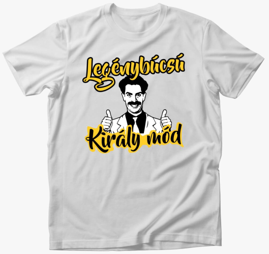 Legénybúcsú Király mód póló...
