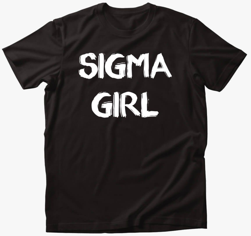 Sigma Girl póló