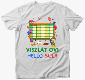 Viszlát ovi, hello s...