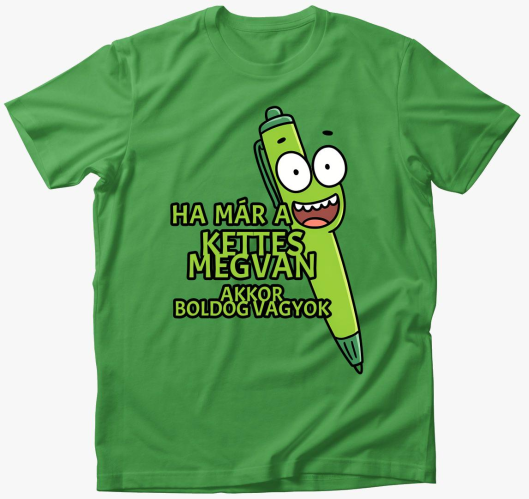 Ha már a kettes megvan póló