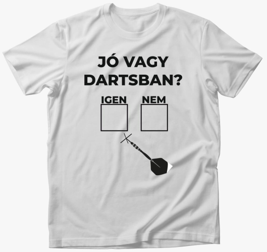 Jó Vagy Dartsban póló