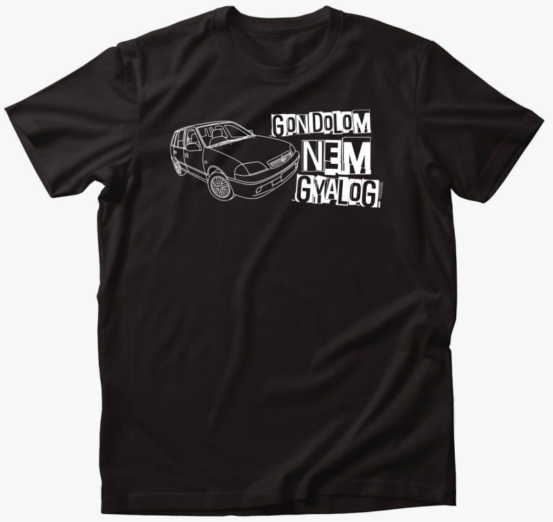 Gondolom Nem Gyalog Suzukis Póló 2
