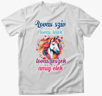 Lovas szív Lovas lél...