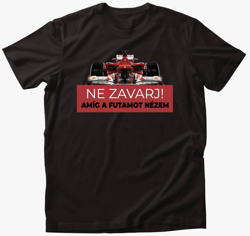 Futamot nézek ne zavarj póló