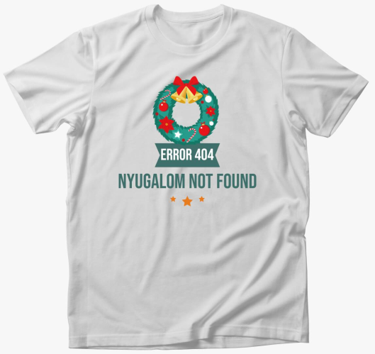 Nyugalom not found póló