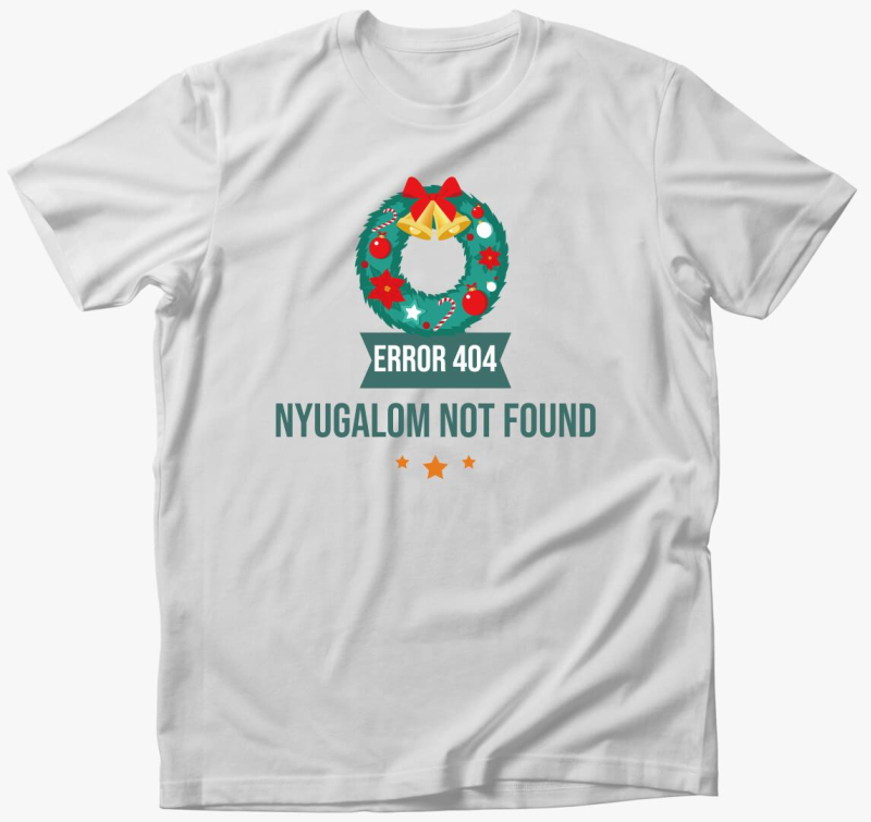 Nyugalom not found póló