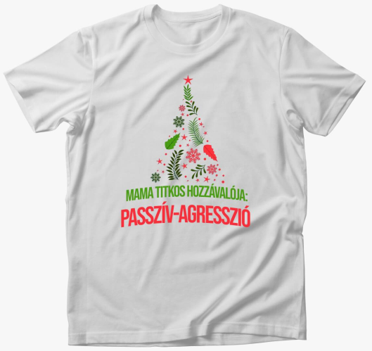Mama titkos hozzávalója póló...