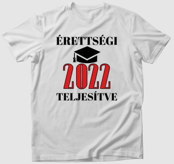 Érettségi teljesítve 2022 póló