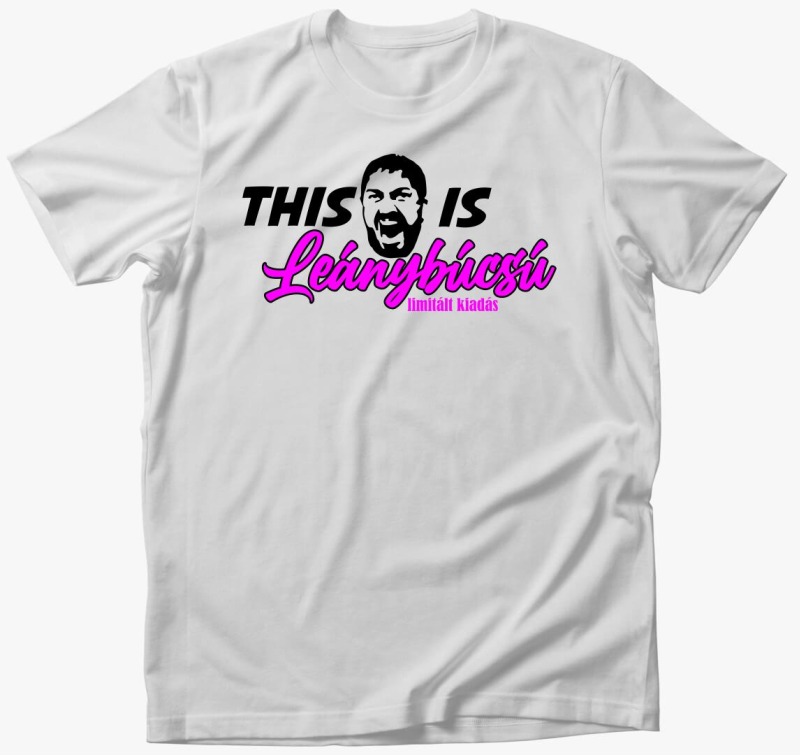 This is Leánybúcsú póló