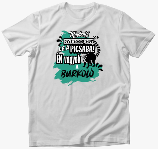 Mindenki nyugodjon le burkoló ...