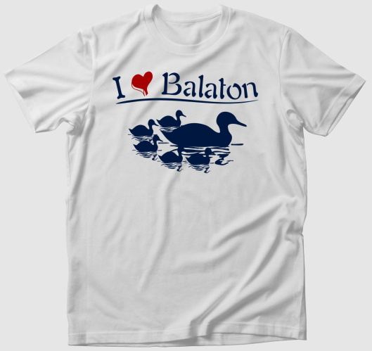 I love Balaton kacsák póló