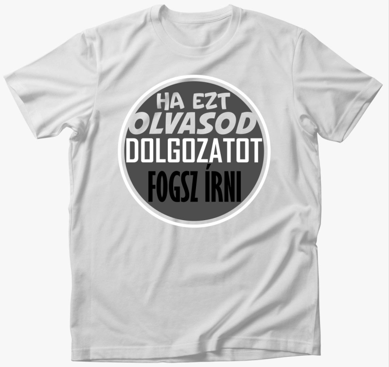 Dolgozat írós póló