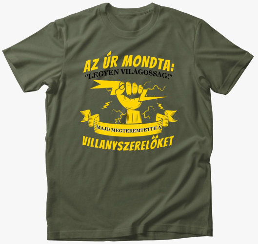 Az úr megteremtette a villanys...