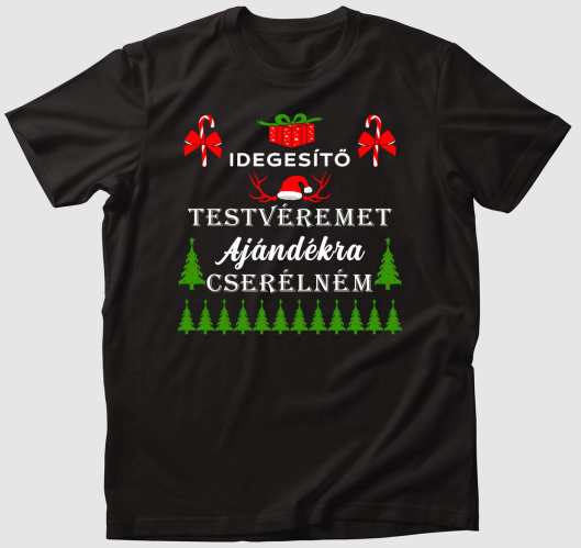 Idegesítő testvéremet ajándékr...