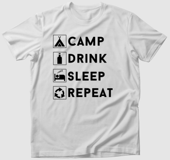 Camp, drink, sleep, repeat, kemping póló - angol