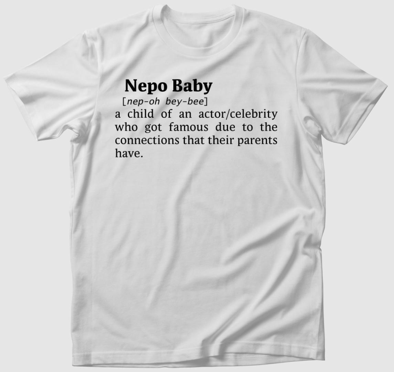 Nepo Baby - dictionary szótár idézetes póló