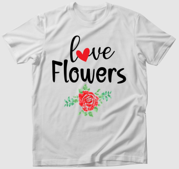 love Flowers póló