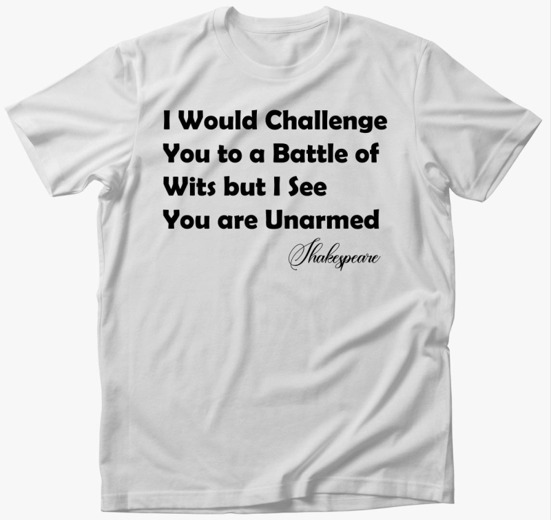 Shakespeare Funny Battle of Wits póló