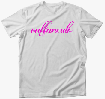 Vaffanculo pink póló