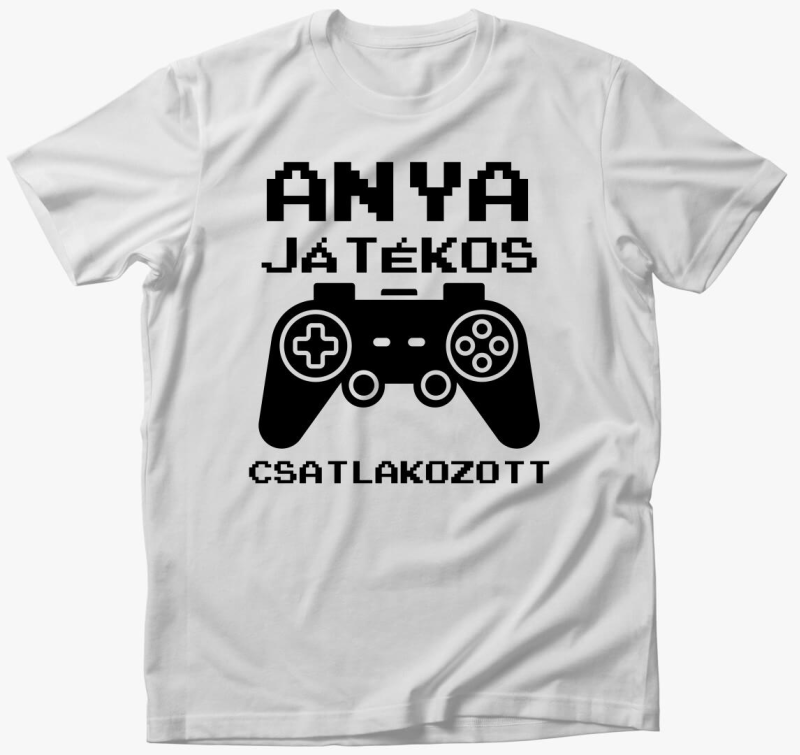 Anya játékos csatlakozott póló