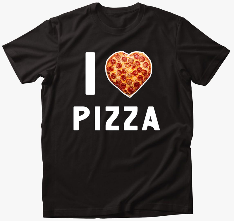 I love pizza póló