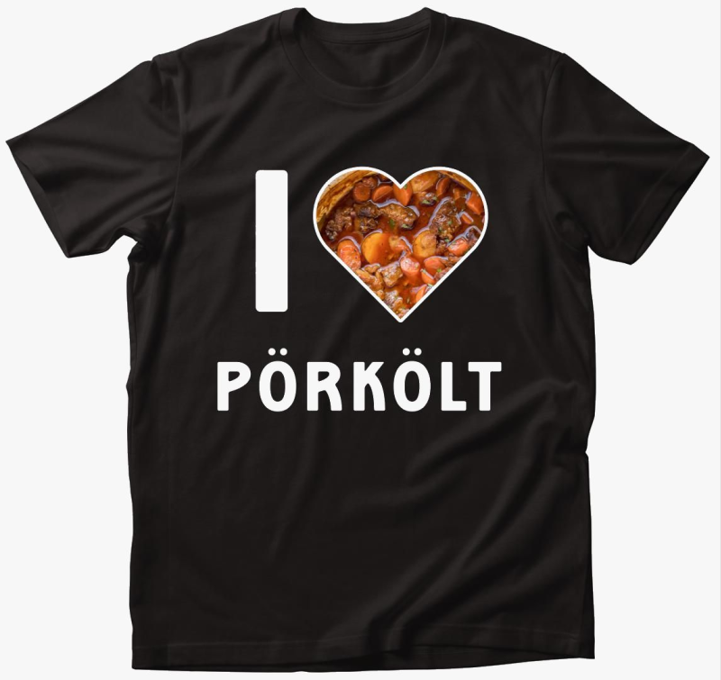 I love pörkölt póló