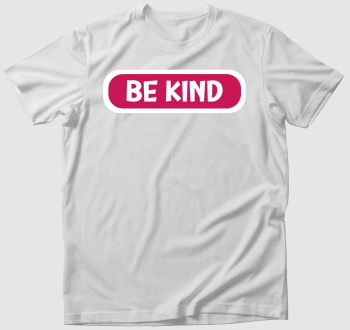 Be kind pink póló