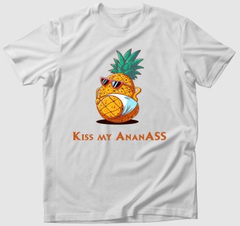 Kiss my ananASS póló