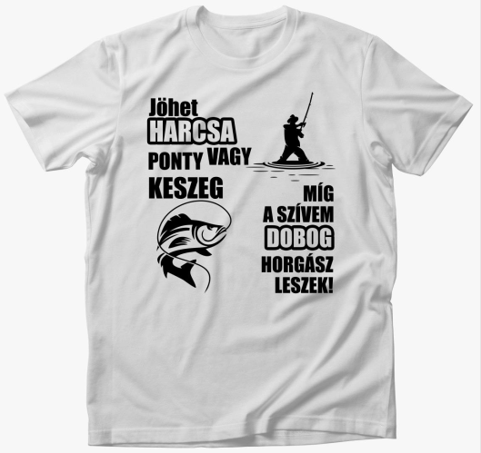 Jöhet harcsa ponty vagy keszeg...