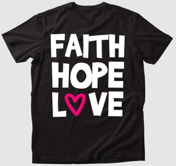 Hit Remény Szeretet póló