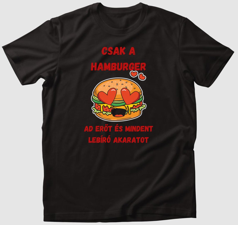 Csak a Hamburger 2 póló