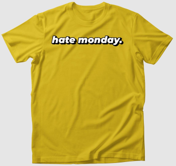 HATE MONDAY (TXTR) póló