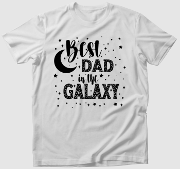 Best DAD in the galaxy póló