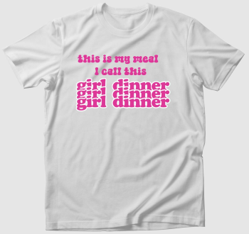 girl dinner pink póló