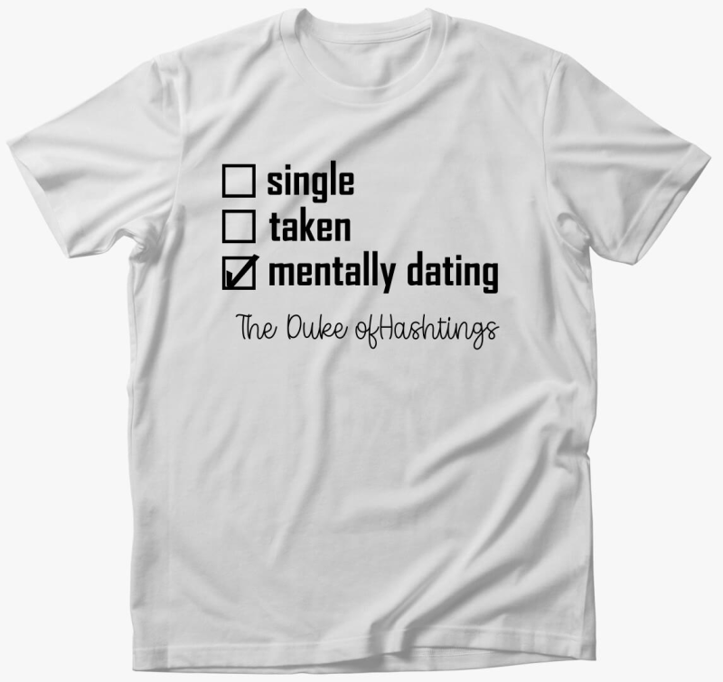 Mentally dating Duke póló