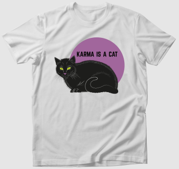 Karma is a cat póló