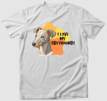 I love my Greyhound póló