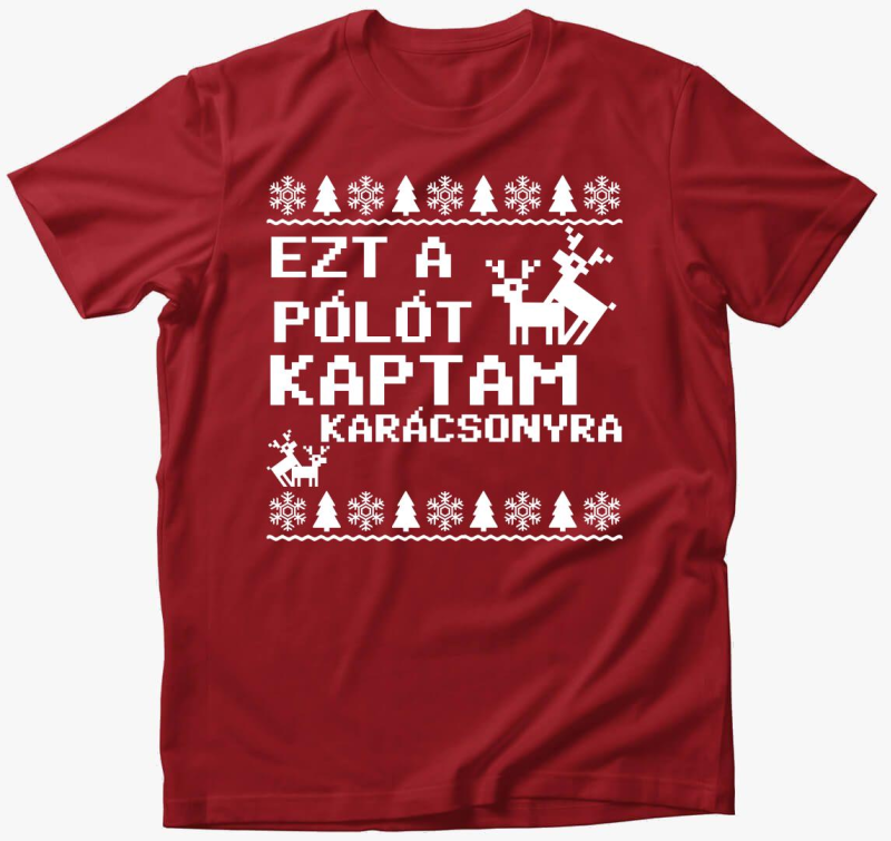 Ezt a 18+ pólót kaptam karácsonyra póló
